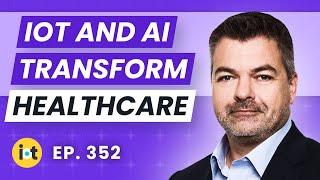 The State of Healthcare IoT | Cognosos' Adrian Jennings