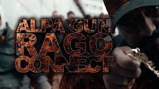 ALPA GUN X RAGO - CONNECT (PROD. BY FRANK ONE & LA91)