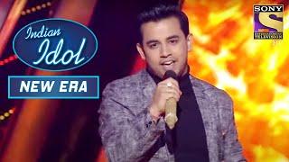 'Bulleya' पे देखिए Wonderful Performance | Indian Idol | New Era