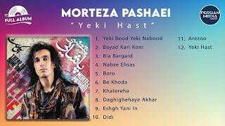 Morteza Pashaei - Yeki Hast I Full Album ( مرتضی پاشایی - یکی هست )