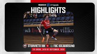 Highlights Storvreta IBK vs FBC Kalmarsund