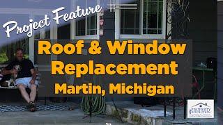 Featured Roof & Windows Replacement Project | Martin, Michigan | 2024