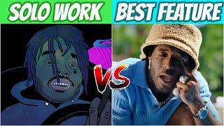 Rappers BEST SOLO WORK vs BEST FEATURE!