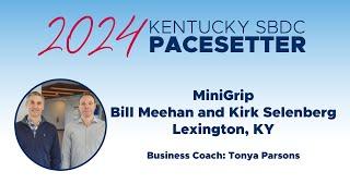 MiniGrip – 2024 Kentucky SBDC Pacesetter Award