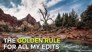 The Golden Rule For ALL My Photo Edits