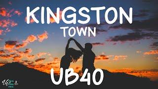 UB40 - Kingston Town (Lyrics)