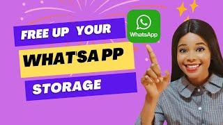 How to  clear your  whatsApp storage