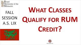 What Classes Qualify for Credit for a RUM Degree?