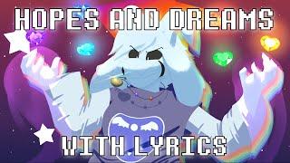 Hopes and Dreams With Lyrics | Undertale