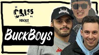 BuckBoysTv | Le Criss de Podcast #112