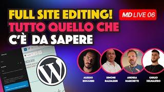 MD LIVE 06 - Alla scoperta del FULL SITE EDITING di WordPress