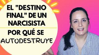 Como SE AUTODESTRUYE un Narcisista  ¿Karma, Destino o Masoquismo?