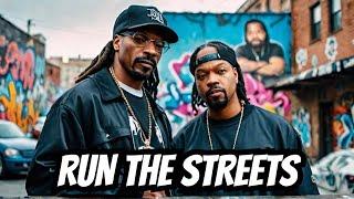 Snoop Dogg, Ice Cube, DMX - Run The Streets ft. Xzibit | 2025