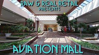 Aviation Mall - Raw & Real Retail