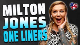 MILTON JONES ONE LINERS | AMANDA RAE