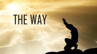 THE WAY - Jim Thompson | Featuring Xander James
