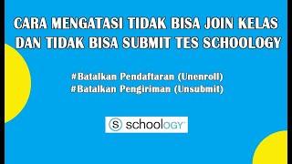 CARA MENGATASI TIDAK BISA JOIN KELAS DAN TIDAK BISA SUBMIT TES SCHOOLOGY | SISWA
