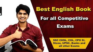 Best English Book for all Competitive Exams | SSC CHSL, CGL, CPO SI, Steno, UPSC, Banks & other exam