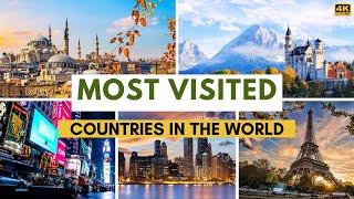 Top 10 Most Visited Countries in the World - 2023 Edition - Travel Video