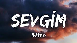 Miro - Sevgim (Lyrics)