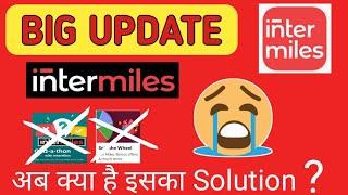 intermiles new update | Intermiles big update | Intermiles use kare ki nahi | No miles for quiz |