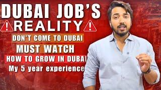 DUBAI JOB REALITY | HOW TO GROW IN DUBAI | SHARING MY 5 YEAR EXPERIENCE | @rdvlogs0001