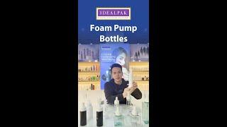 Idealpak's Foaming Pump Bottle for Skincare