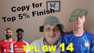 FPL gameweek 14 Preview - Copy this for Top 5% Finish