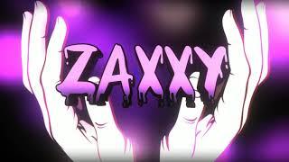 Opening channel ZAXXY 