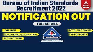 BIS Recruitment 2022 Notification Out | Bureau Of Indian Standards Complete Information