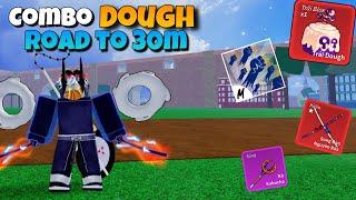 Combo Dough+ Cdk+ Godhuman | Blox Fruit Hunter Bounty Road To 30M