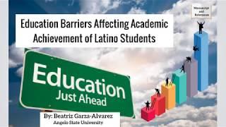 Education Barriers of Latino Students