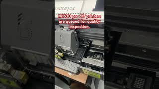 Lancelot M1630 PRO DTF Printer: Behind-the-Scenes Quality Control Process # #dtfprinter #lancelot