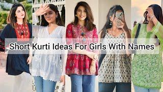 Types of short Kurti with names/Short kurti design ideas for girls women/Short kurti ideas for jeans