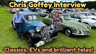 Chris Goffey interview: classic Citroens, electric cars and mad adventures