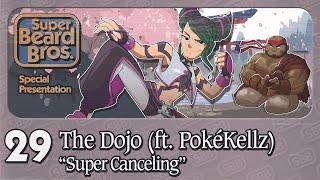 Street Fighter 6 | Dojo Ep. #29 | Super Canceling  ft. PokeKellz