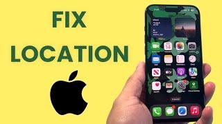 How To Fix iPhone Location