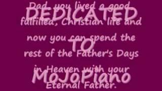 HAPPY FATHER'S DAY DAD ( ORIGINAL )POEM BY DARLENE SKYLES--- SHELTERED IN THE ARMS OF GOD BY DAVE