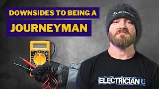 What Happens When I Become a Journeyman? Things to Think About.