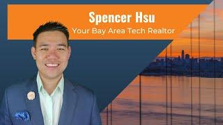 Spencer Hsu - Your Bay Area Tech Real Estate Agent