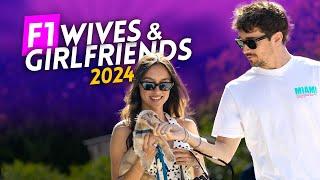 F1 DRIVERS' WIVES and GIRLFRIENDS 2024