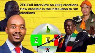 ZEC Full Interview on 2023 elections, How credible is the institution to run elections