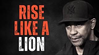 RISE LIKE A LION! Motivational Speech Inspired by Denzel Washington, Inspirational Speech, Prayer