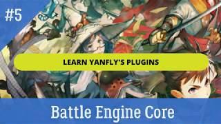 Learn Yanfly 5 "Battle Engine Core"