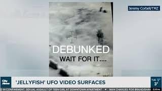 DEBUNKED! Jellyfish UFO. UAP. Alien It's FAKE !