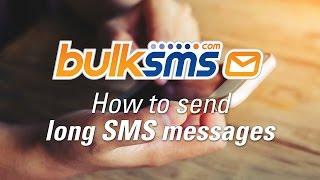 BulkSMS Text Messenger - How to send a long SMS message