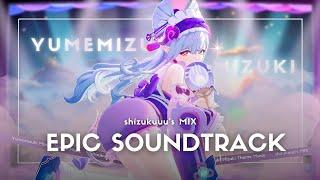 Yumemizuki Mizuki Theme Music: "Don't Fear, Mizuki's Here! " - shízukuuu's MIX｜Genshin Impact