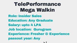 Job with no experience TelePerformance Hiring Role: Insider Sales