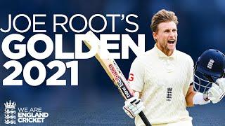 The Story of Joe Root's Golden 2021 | England Cricket