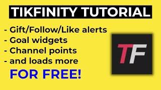How To Use TikFinity - Streamlabs for TikTok LIVE (Alerts, Goals, Channel Points, and more!)